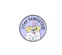 Значок / пін  металевий Цуценя Stay pawsitive