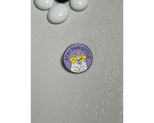 Значок / пін  металевий Цуценя Stay pawsitive